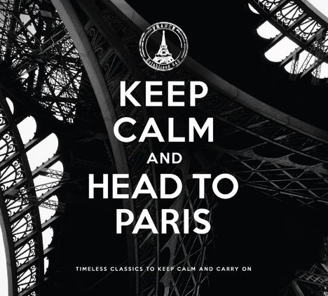 Keep Calm And Head To Paris, 2 CDs