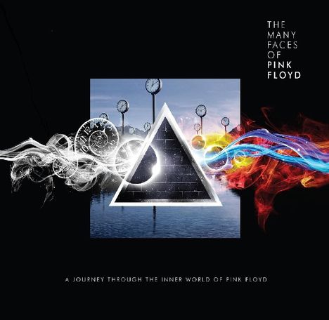 The Many Faces Of Pink Floyd: A Journey Through The Inner World Of Pink Floyd, 3 CDs