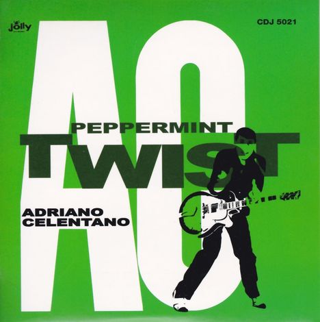 Text: "PEPPERMINT TWIST" und "ADRIANO CELENTANO". Illustration: Person mit Gitarre vor grünem Hintergrund.