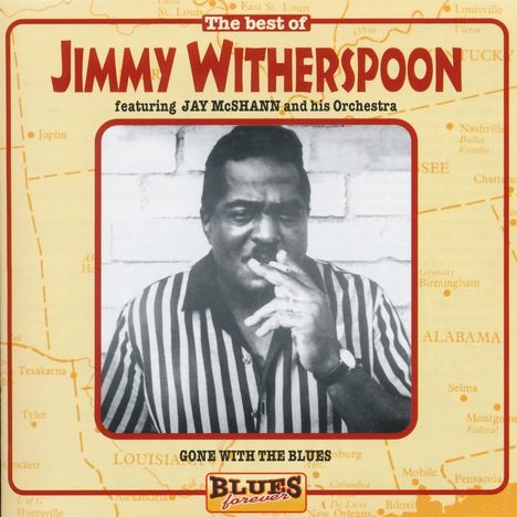 Jimmy Witherspoon: The Best Of (Blues Forever), CD