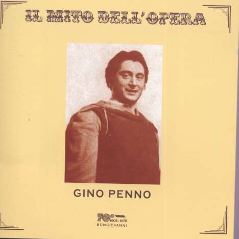 Gino Penno - Il Mito Dell'Opera, CD