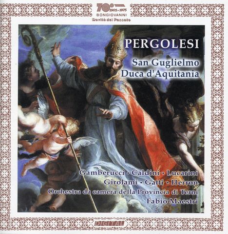 Giovanni Battista Pergolesi (1710-1736): San Guglielmo Duca d'Aquitania, 2 CDs