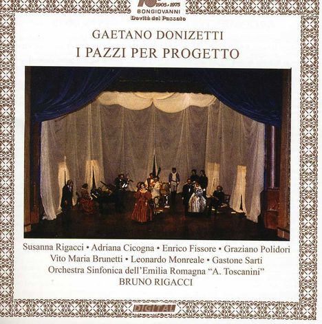 Gaetano Donizetti (1797-1848): I Pazzi per Progetto, CD