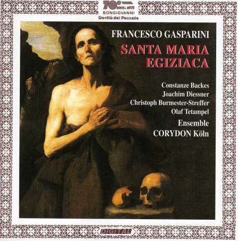 Francesco Gasparini (1661-1727): Santa Maria Egiziaca, CD