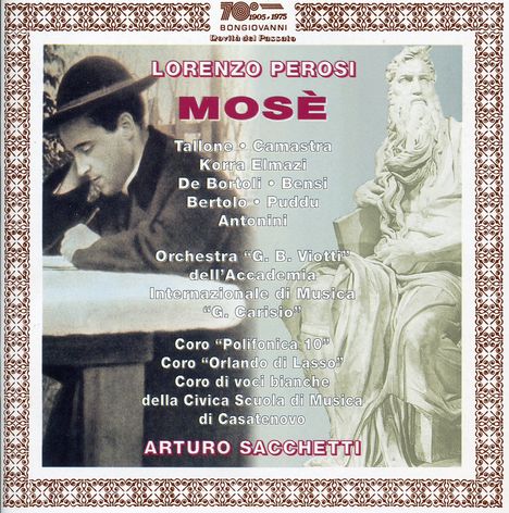 Lorenzo Perosi (1872-1956): Mose, 2 CDs