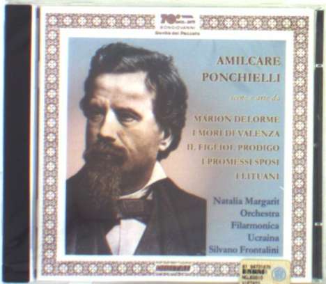 Amilcare Ponchielli (1834-1886): Arien &amp; Szenen aus Opern, CD