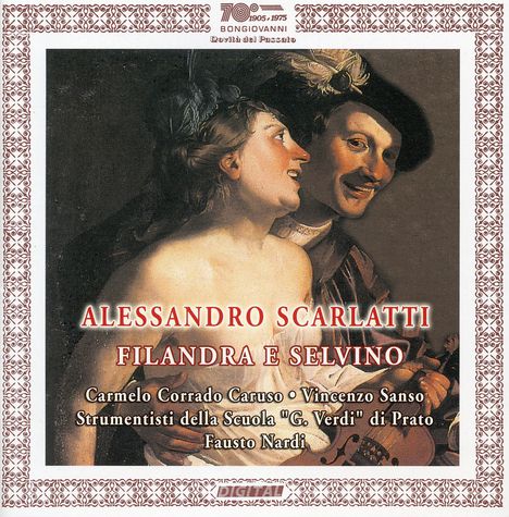Alessandro Scarlatti (1660-1725): Filandra e Selvino, CD