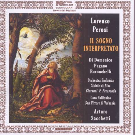 Lorenzo Perosi (1872-1956): Il Sogno Interpretato, CD