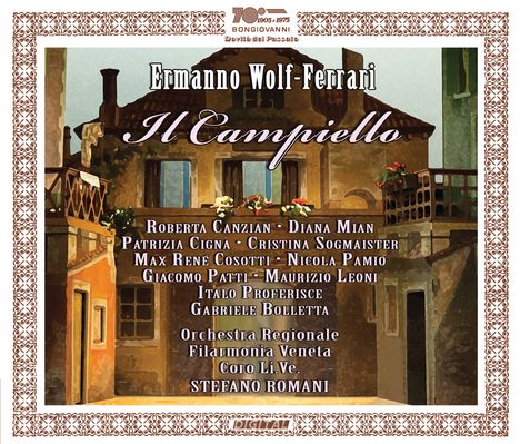 Ermanno Wolf-Ferrari (1876-1948): Il Campiello, CD