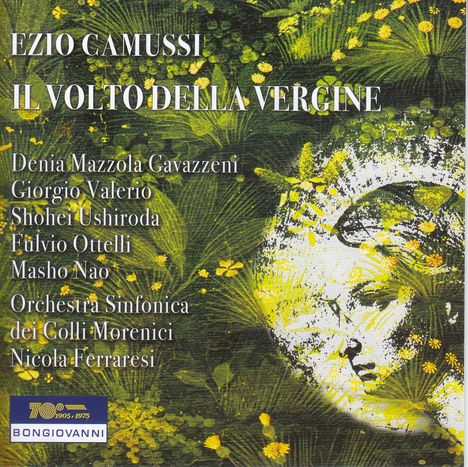 Ezio Camussi (1877-1956): Il Volto Della Vergine, CD