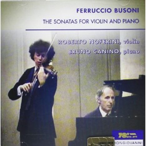 Ferruccio Busoni (1866-1924): Sonaten für Violine &amp; Klavier Nr.1 &amp; 2, CD