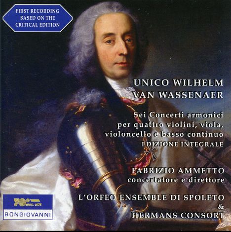 Unico Wilhelm van Wassenaer (1692-1766): Concerti Armonici Nr.1-6, CD