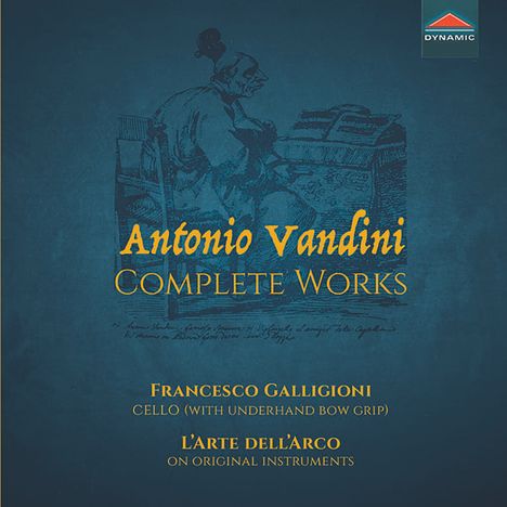 Antonio Vandini (1690-1778): Sämtliche Werke für Cello, CD