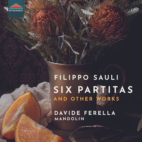 Filippo Sauli (17. / 18. Jahrhundert): Partiten für Mandoline Nr.1-6, CD