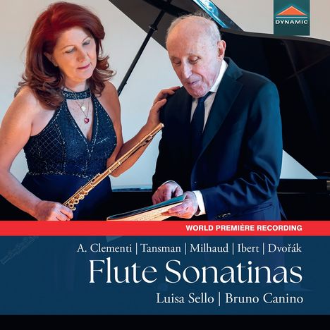 WORLD PREMIÈRE RECORDING, A. Clementi, Tansman, Milhaud, Ibert, Dvořák, Flute Sonatinas, Luisa Sello, Bruno Canino. Frau mit Querflöte und Mann mit Noten.