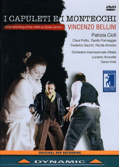 Vincenzo Bellini (1801-1835): I Capuleti e I Montecchi, DVD
