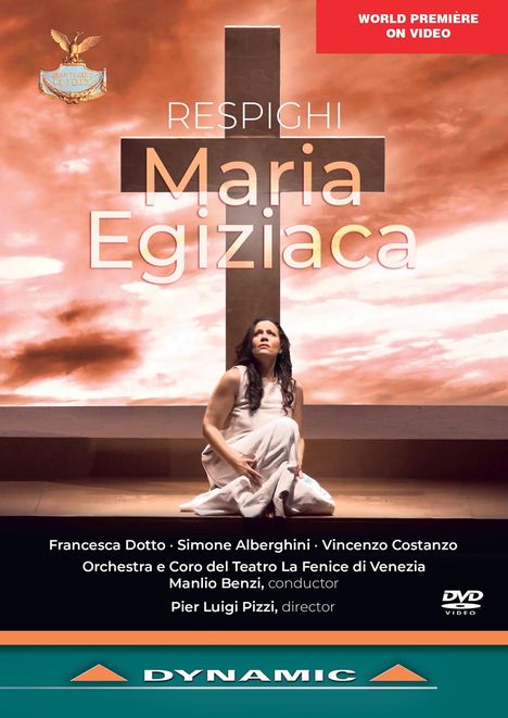 Ottorino Respighi (1879-1936): Maria Egiziaca, DVD