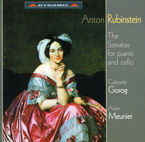 Anton Rubinstein (1829-1894): Sonaten f.Cello & Klavier Nr.1 & 2, CD