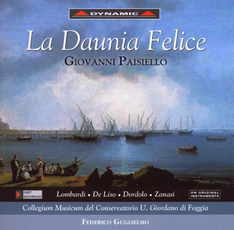 Giovanni Paisiello (1740-1816): La Daunia Felice, CD