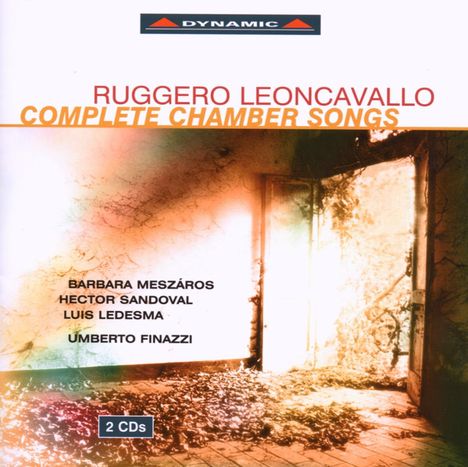 Ruggero Leoncavallo (1857-1919): Sämtliche Lieder, 2 CDs