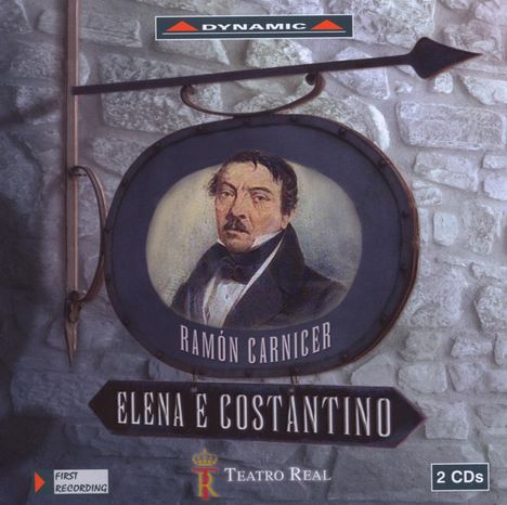 Ramon Carnicer (1789-1855): Elena e Costantino, 2 CDs