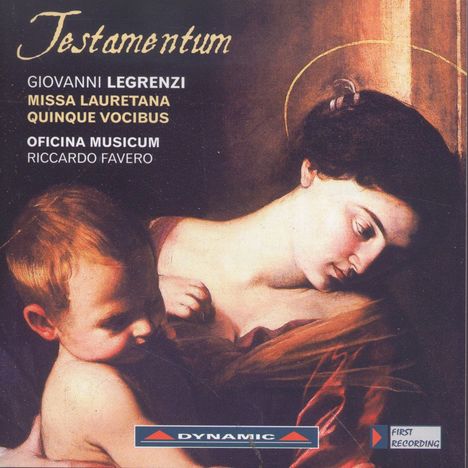 Giovanni Legrenzi (1626-1690): Testamentum - Missa Lauretana Quinque Vocibus, CD