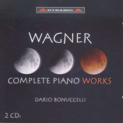 Richard Wagner (1813-1883): Klavierwerke, 2 CDs