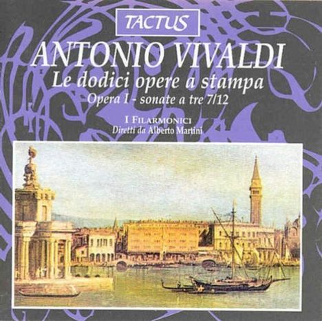 Antonio Vivaldi (1678-1741): Sonaten für 2 Violinen &amp; Bc op.1 Nr.7-12, CD