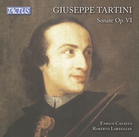 Giuseppe Tartini (1692-1770): Sonaten f.Violine & Bc op.6 Nr.1-6, CD