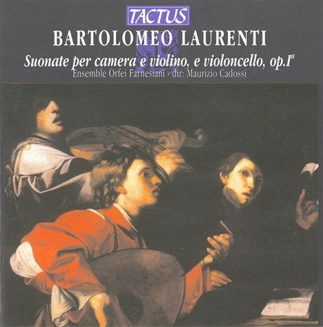 Bartolomeo Laurenti (1644-1726): Suonate per camera op.1a Nr.1-12 für Violine,Cello & Bc, CD