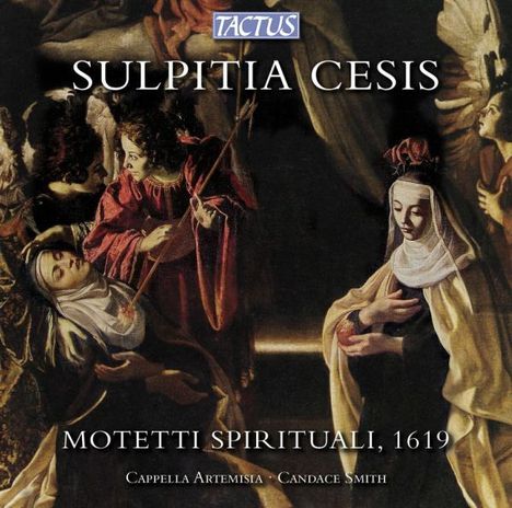 Sulpitia Cesis (1577-1619): Mottetti Spirituali, CD