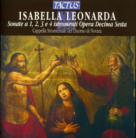 Isabella Leonarda (1620-1704): Sonaten für 1-4 Instrumente, CD