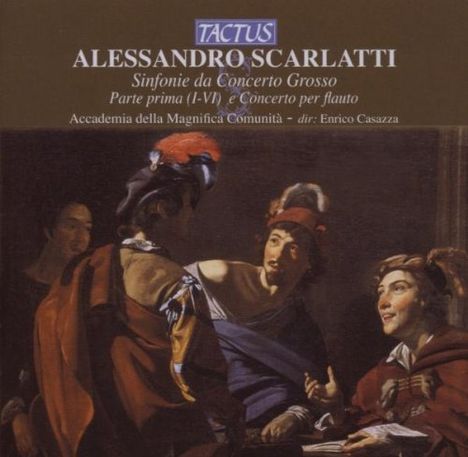 Alessandro Scarlatti (1660-1725): Sinfonie di concerto grosso Nr.1-6, CD