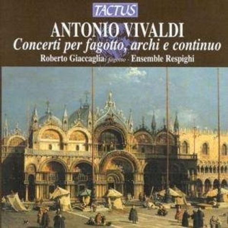 Antonio Vivaldi (1678-1741): Fagottkonzerte Vol.1, CD