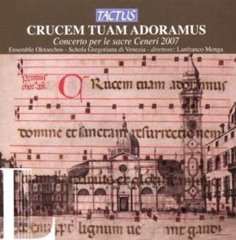 Crucem Tuam Adoramus, CD