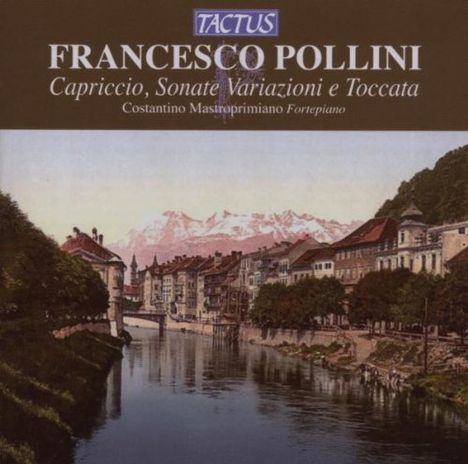 Francesco Pollini (1762-1846): Klaviersonaten op.26 Nr.3 &amp; 6, CD