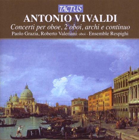 Antonio Vivaldi (1678-1741): Oboenkonzerte RV 447,450,453,457,534-536, CD