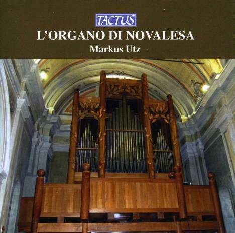 Markus Utz - L'Organo di Novalesa, CD