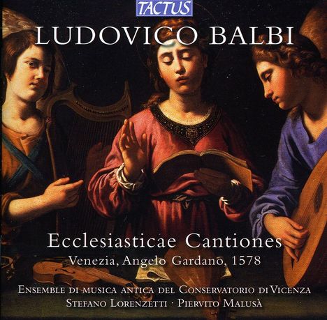 Ludovico Balbi (1545-1604): Ecclesiasticae Cantiones, CD
