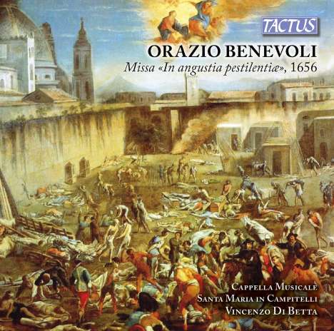 Orazio Benevoli (1605-1672): Missa "In angustia pestilentiae" (1656), CD