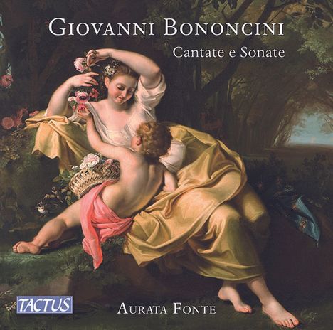 Giovanni Battista Bononcini (1670-1747): Kantaten &amp; Sonaten, CD