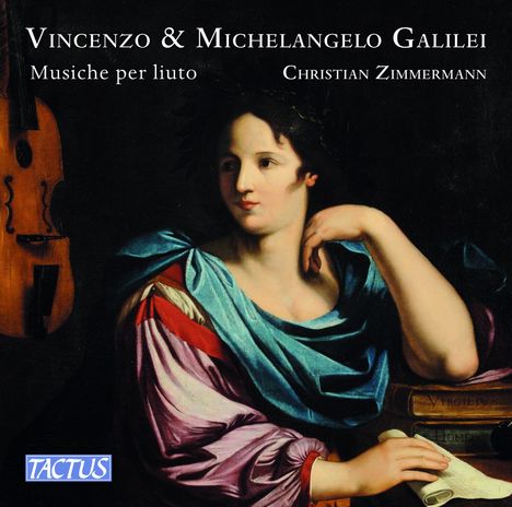 Vincenzo Galilei (1520-1591): Lautenstücke, CD