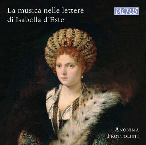 La musica nelle lettere di Isabella d'Este, CD