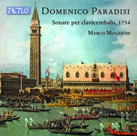 Pietro Domenico Paradies (Paradisi) (1707-1791): Cembalosonaten Nr.1-12 (London 1754), 2 CDs