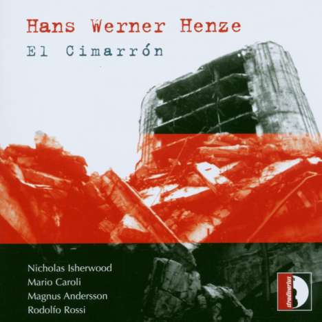 Hans Werner Henze (1926-2012): El Cimarron, CD