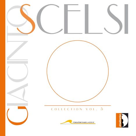 Giacinto Scelsi (1905-1988): Scelsi Collection Vol.5, 2 CDs
