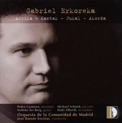 Gabriel Erkoreka (geb. 1969): Afrika für Marimba &amp; Orchester, CD