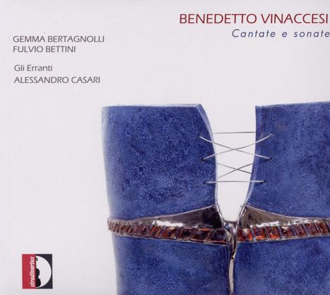 Benedetto Vinaccesi (1666-1719): Kantaten &amp; Sonaten, CD