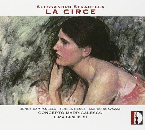 Alessandro Stradella (1642-1682): La Circe (Serenata a tre), CD