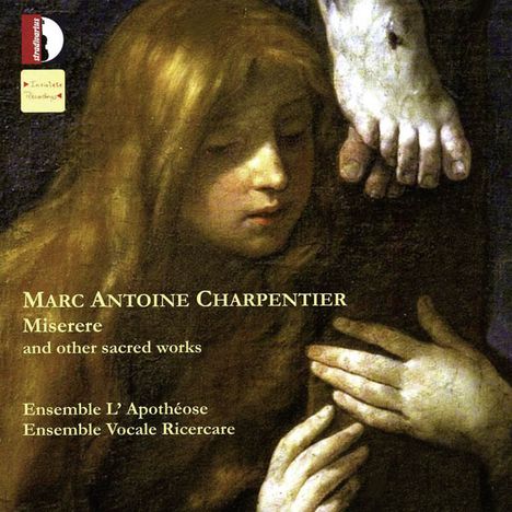 Marc-Antoine Charpentier (1643-1704): Geistliche Chorwerke "Miserere", CD